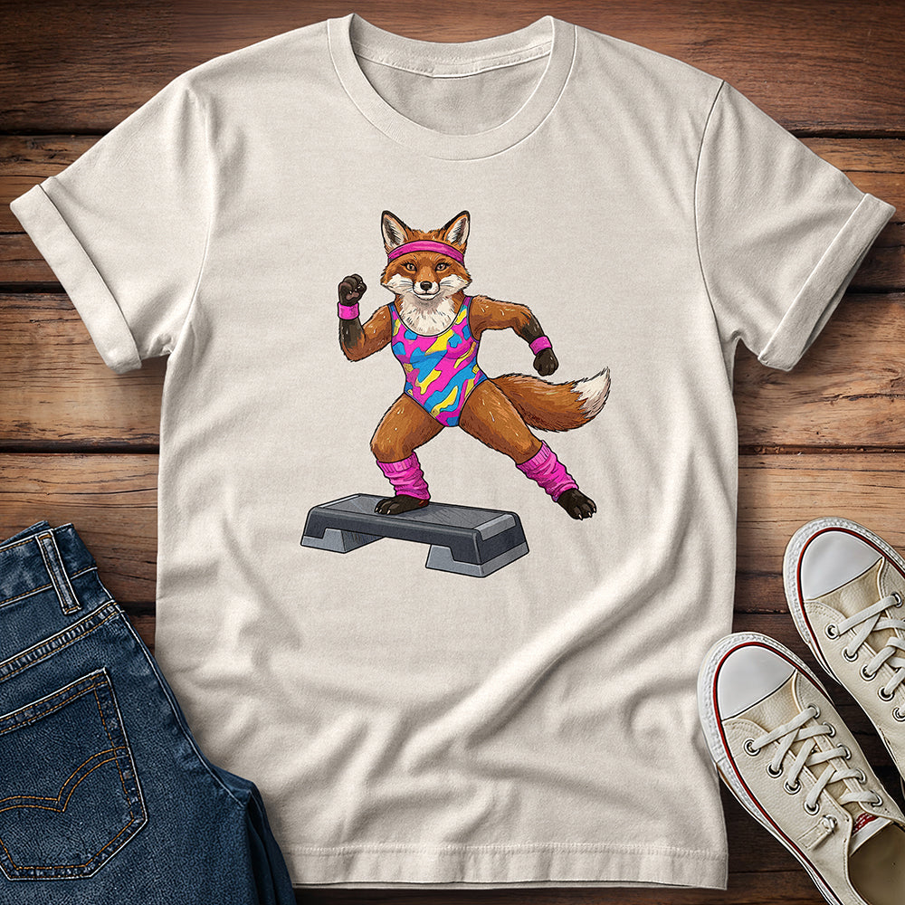 Foxy Fitness - Here for the Leg Warmers T-Shirt