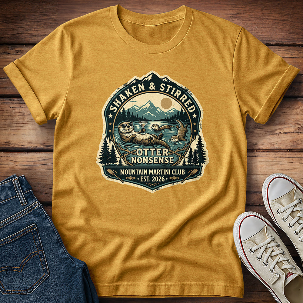Otter Nonsense - Mountain Martini Club T-Shirt