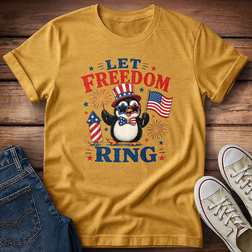 Let Freedom Ring T-Shirt