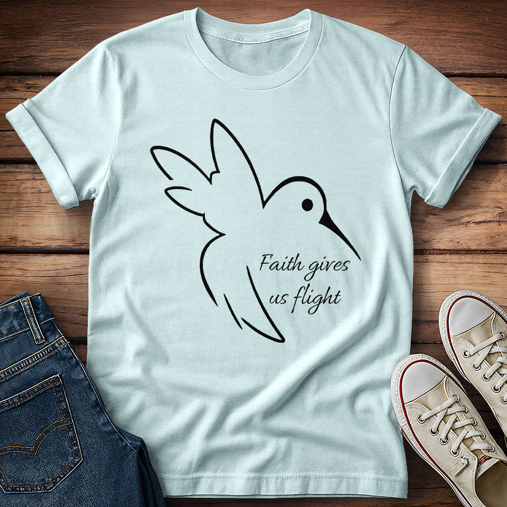 Hummingbird Faith Gives Us Flight T-Shirt