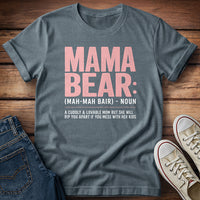 Mama Bear T-Shirt