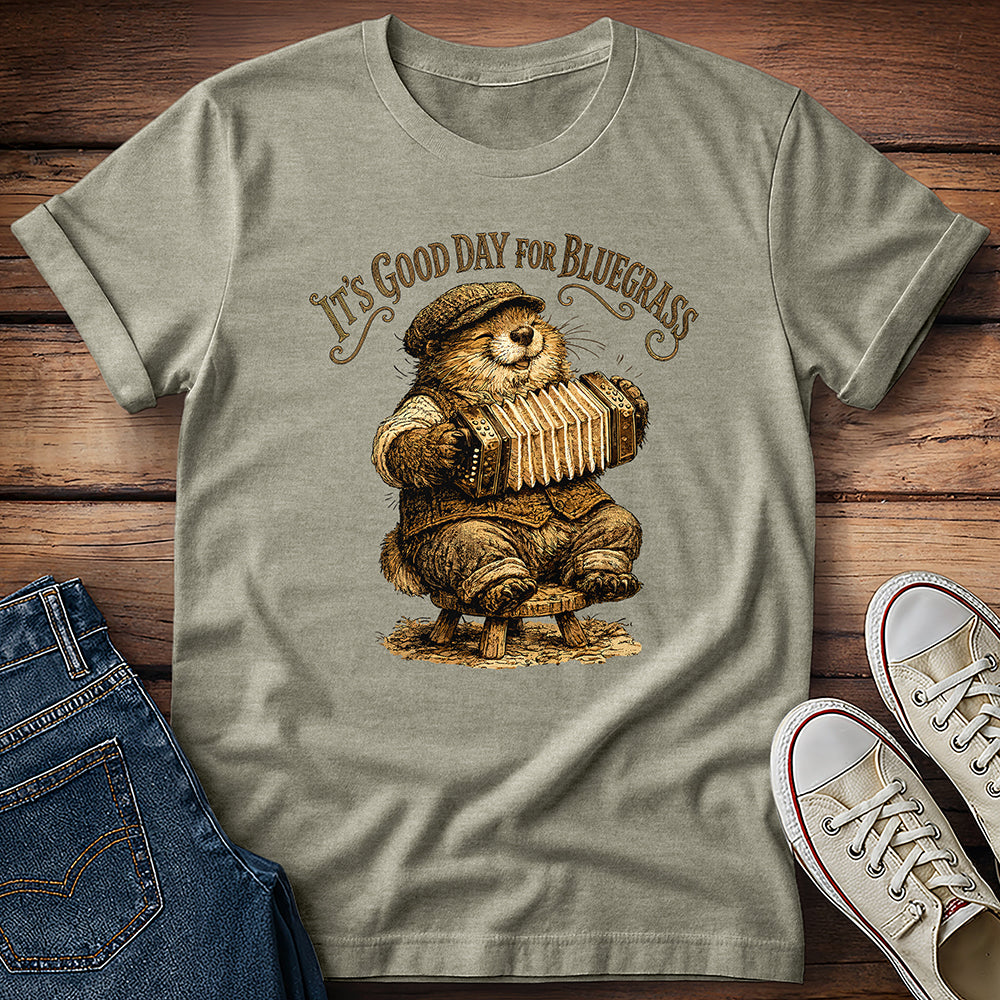 It's a Good Day for Bluegrass T-Shirt