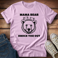 Mama Bear Knock You Out - Vector T-Shirt