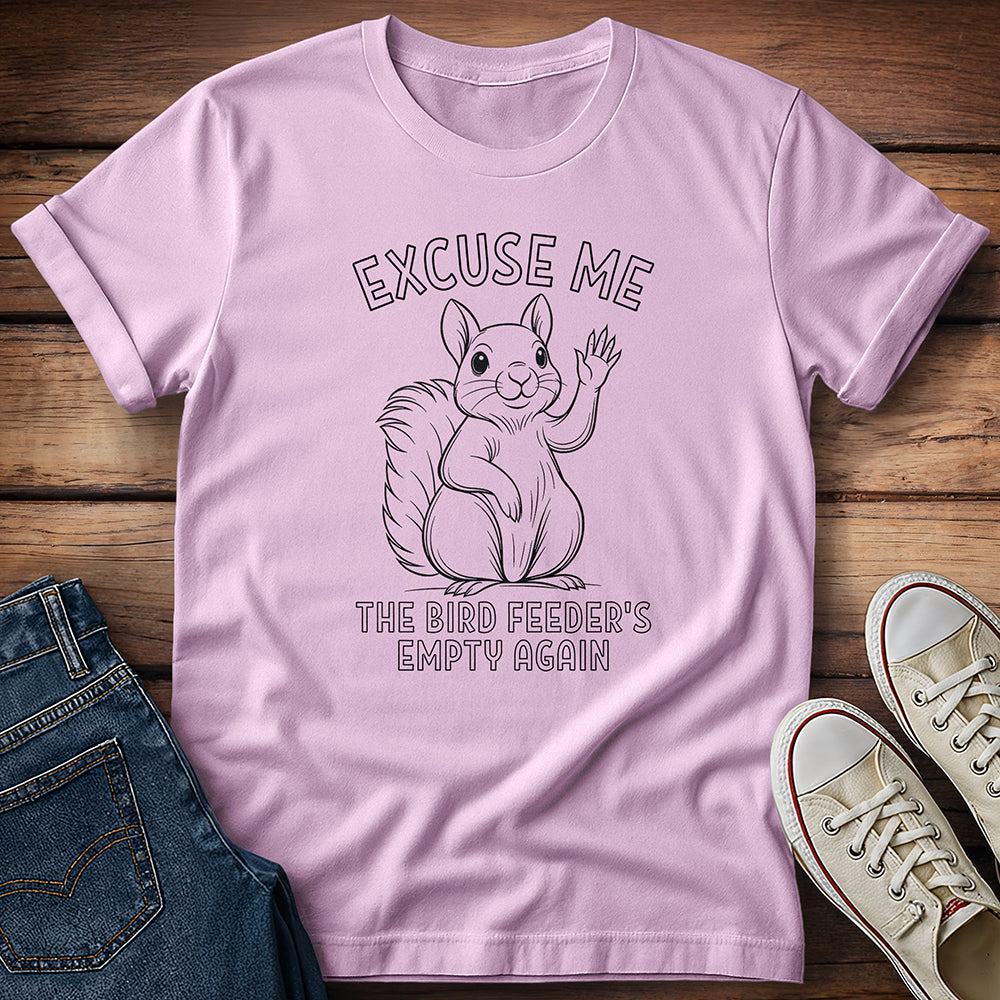 Squirrel - Excuse Me T-Shirt