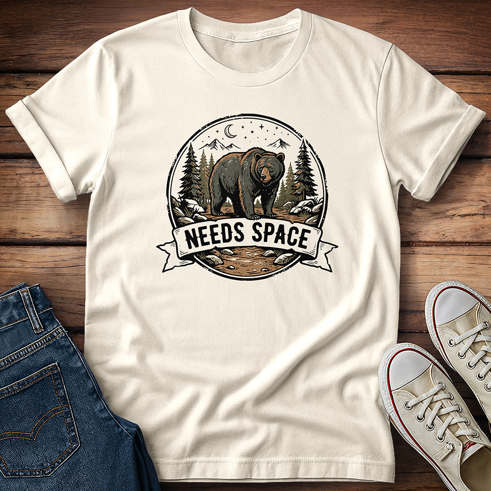 Needs Space T-Shirt
