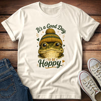 It's A Good Day To Be Hoppy T-Shirt
