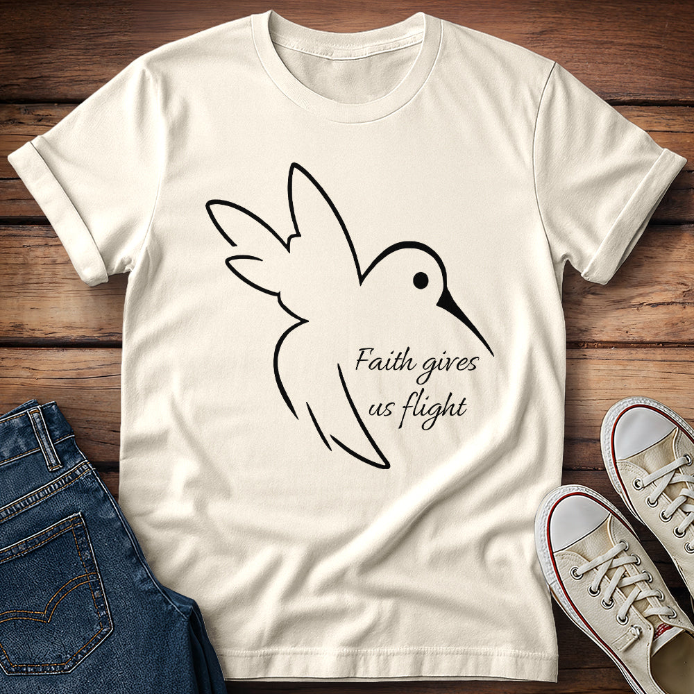 Hummingbird Faith Gives Us Flight T-Shirt
