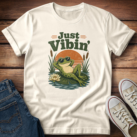 Just Vibin' T-Shirt
