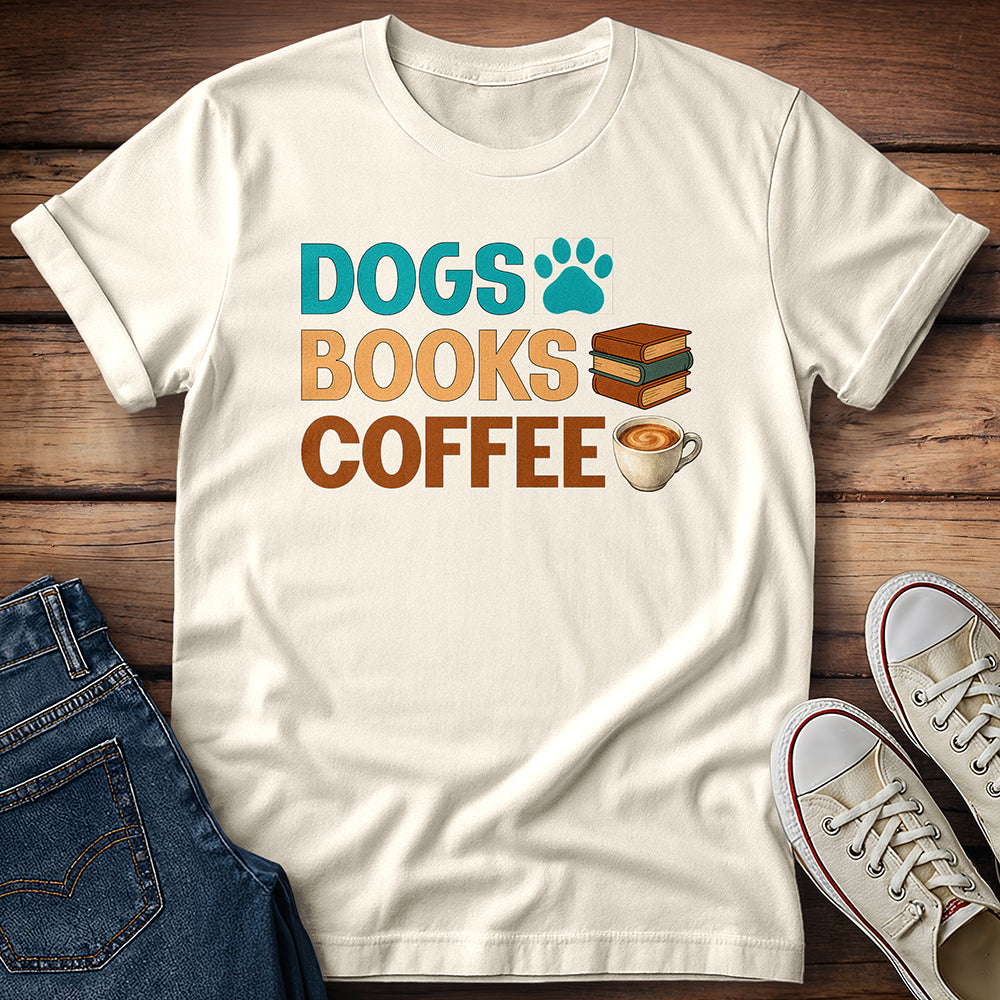 Dogs Books Coffee T-Shirt