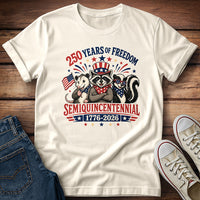250 Years of Freedom - Semiquincentennial T-Shirt