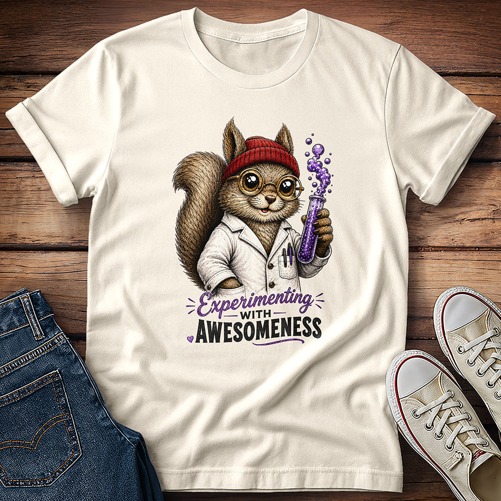 Squirrel - Experimenting with Awesomeness T-Shirt