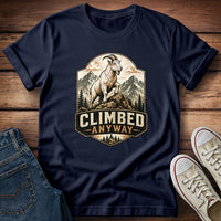 Climbed Anyway T-Shirt