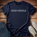 DOGS>PEOPLE T-Shirt