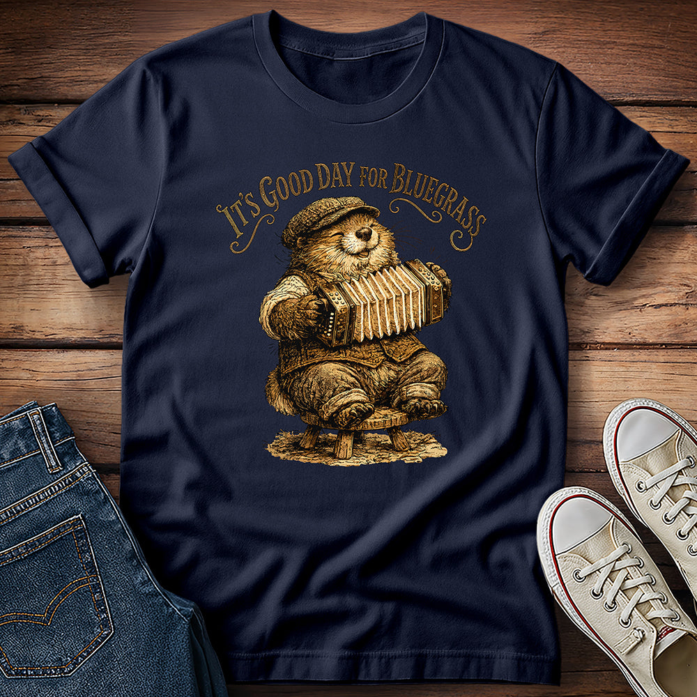 It's a Good Day for Bluegrass T-Shirt