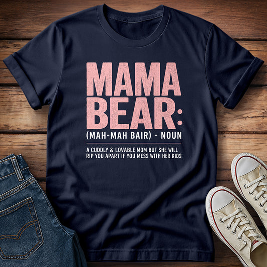 Mama Bear T-Shirt