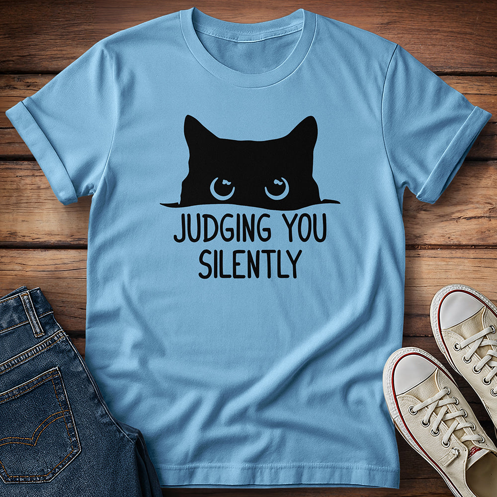 Judging You Silently T-Shirt