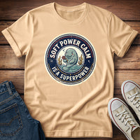 Soft Power Calm Is a Superpower T-Shirt
