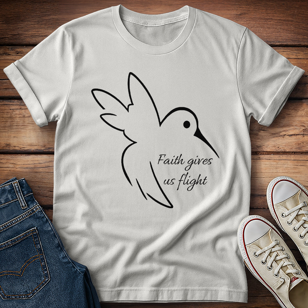 Hummingbird Faith Gives Us Flight T-Shirt