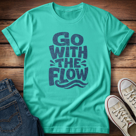 Go With the Flow T-Shirt
