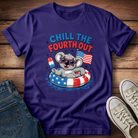 Chill The Fourth Out T-Shirt