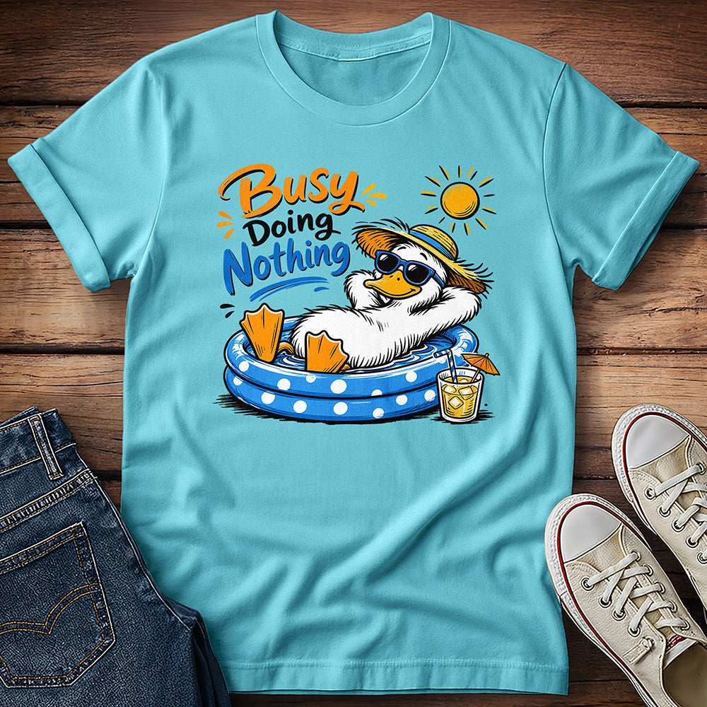 Duck - Busy Doing Nothing T-Shirt