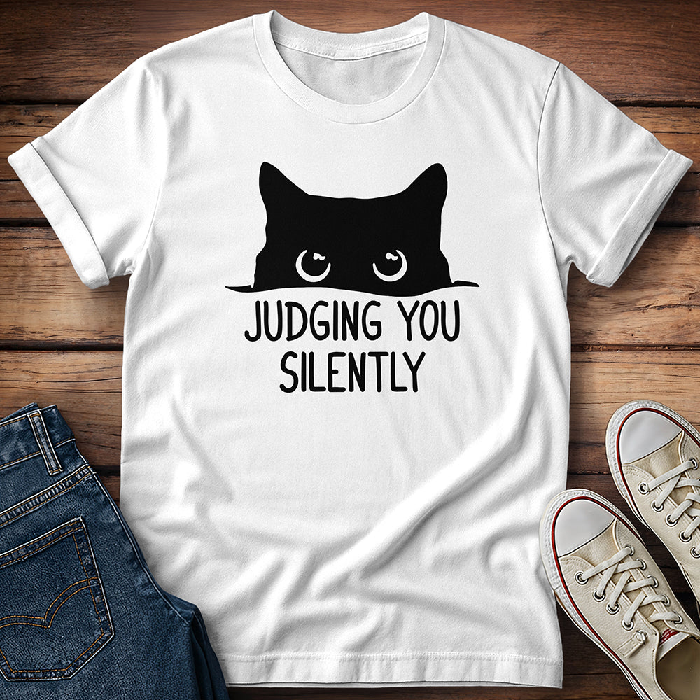 Judging You Silently T-Shirt