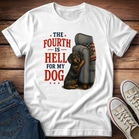 The Fourth Is Hell for My Dog - Dachshund T-Shirt